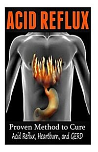 Acid Reflux (Paperback)