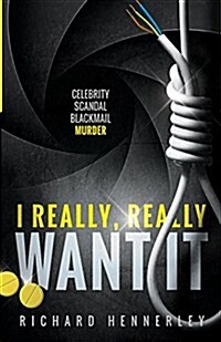 I Really, Really Want It (Paperback)