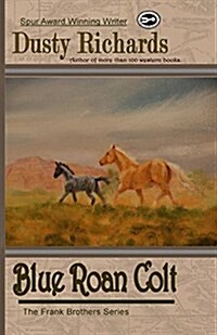 Blue Roan Colt (Paperback)