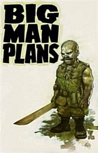 Big Man Plans (Paperback)
