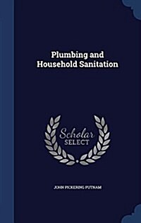 Plumbing and Household Sanitation (Hardcover)