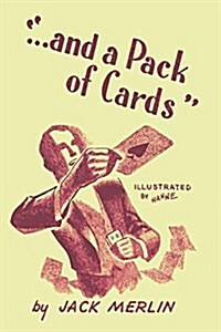 And a Pack of Cards: Revised Edition (Paperback)