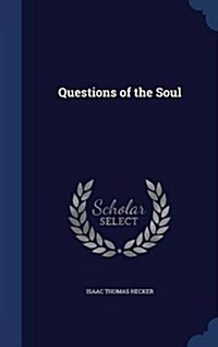 Questions of the Soul (Hardcover)