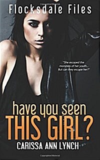 Have You Seen This Girl (Paperback)