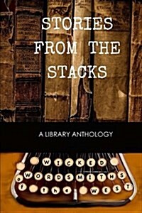 Stories from the Stacks (Paperback)