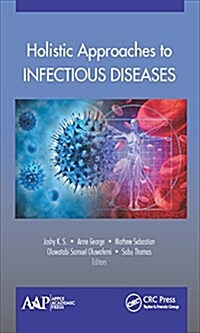 Holistic Approaches to Infectious Diseases (Hardcover)