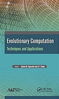 Evolutionary Computation: Techniques and Applications (Hardcover)