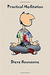 Practical Meditation (Paperback)