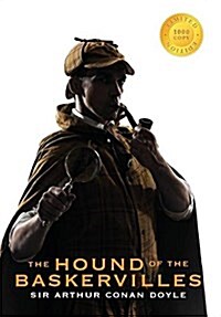 The Hound of the Baskervilles (Sherlock Holmes Illustrated) (1000 Copy Limited Edition) (Hardcover)