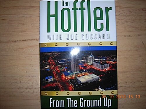 From the Ground Up (Hardcover, Author Only)