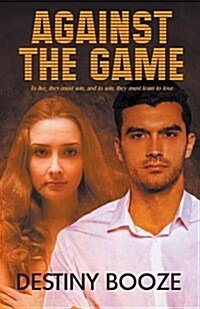 Against the Game (Paperback)