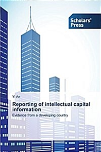 Reporting of Intellectual Capital Information (Paperback)