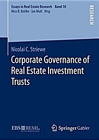 Corporate Governance of Real Estate Investment Trusts (Hardcover, 2016)