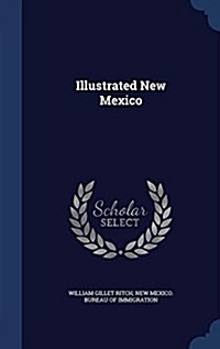 Illustrated New Mexico (Hardcover)