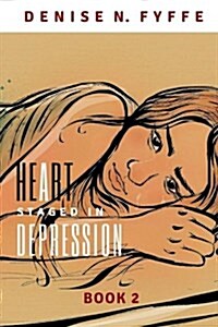 A Heart Staged in Depression (Paperback)