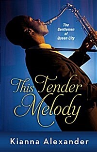 This Tender Melody (Hardcover)