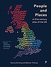 People and Places : ?A 21st-Century Atlas of the UK (Paperback)