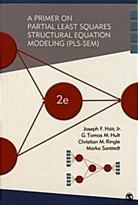 A Primer on Partial Least Squares Structural Equation Modeling (Pls-Sem) (Paperback)