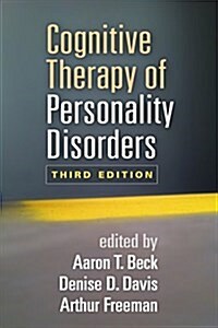 Cognitive Therapy of Personality Disorders (Paperback, 3)