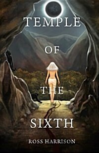 Temple of the Sixth (Paperback)