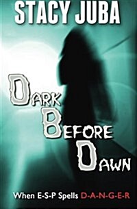 Dark Before Dawn (Paperback)