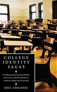 College Identity Sagas (Hardcover)