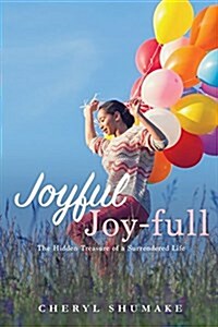 Joyful Joy-Full (Paperback)