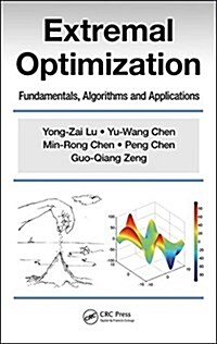 Extremal Optimization: Fundamentals, Algorithms, and Applications (Hardcover)