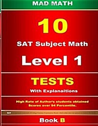 SAT Subject Math Level 1 Tests 10 Book B (Paperback)