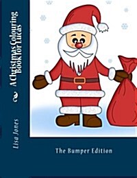 A Christmas Colouring Book for Lucas (Paperback)
