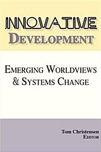 Innovative Development (Paperback)