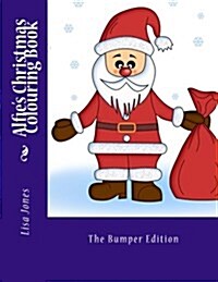 Alfies Christmas Colouring Book (Paperback)