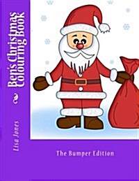 Bens Christmas Colouring Book (Paperback)