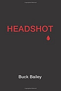 Headshot (Paperback)