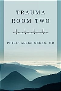 Trauma Room Two (Paperback)