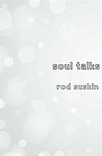 Soul Talks (Paperback)