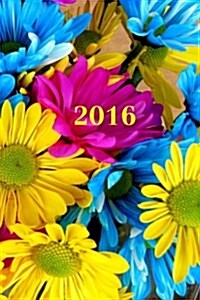 2016: Calendar/Planner/Appointment Book: 1 week on 2 pages, Format 6 x 9 (15.24 x 22.86 cm), Cover Flowers (Paperback)