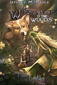 Wizard in the Woods (Paperback)