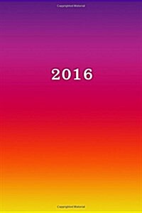 2016: Calendar/Planner/Appointment Book: 1 week on 2 pages, Format 6 x 9 (15.24 x 22.86 cm), Cover multicolour (Paperback)