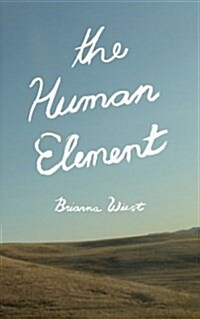 The Human Element (Paperback)