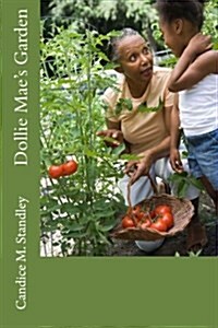 Dollie Maes Garden (Paperback)
