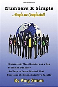 Numbers R Simple: People Are Complicated (Paperback)