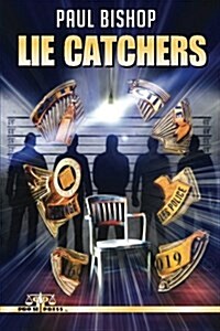 Lie Catchers (Paperback)
