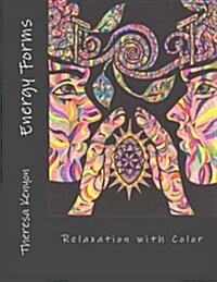 Energy Forms: Relaxation with Color (Paperback)