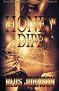 Honey Dipp (Paperback)