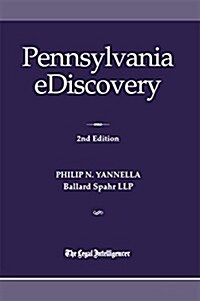Pennsylvania Ediscovery 2nd Edition (Paperback)