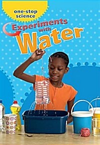 Experiments with Water (Hardcover)