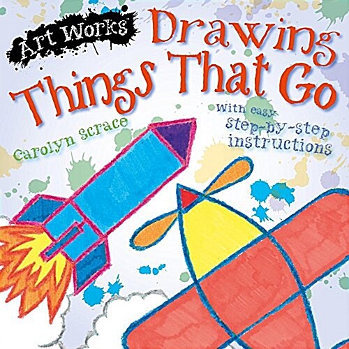 Drawing Things That Go (Hardcover)