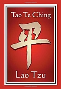 Tao Te Ching: Six Complete Translations (Paperback)