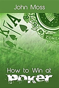 How to Win at Poker (Paperback)